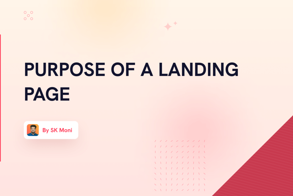 Purpose of a Landing Page